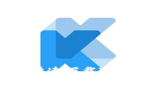 安卓用户如何快速下载TP钱包：全面指南