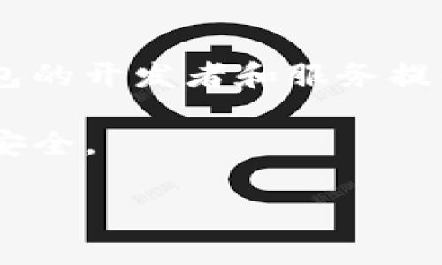 登陆TP钱包的IP地址通常是指在使用该钱包时所连接的网络的IP地址。一般情况下，TP钱包本身并不会记录用户的IP地址，这取决于钱包的开发者和服务提供者。此外，用户在使用区块链钱包的时候，基本上是通过与区块链网络的节点进行交互，而这种交互本身并不会直接暴露用户的IP地址。

如果你担心隐私问题，可以考虑使用VPN等工具来隐藏真实的IP地址。同时，要注意选择声誉良好的钱包服务，以确保个人信息和资产的安全。

如需了解更多关于如何保护隐私或使用钱包的相关问题，欢迎提问！